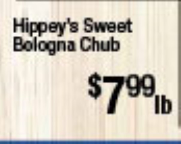 Hippey's Sweet Bologna Chub
